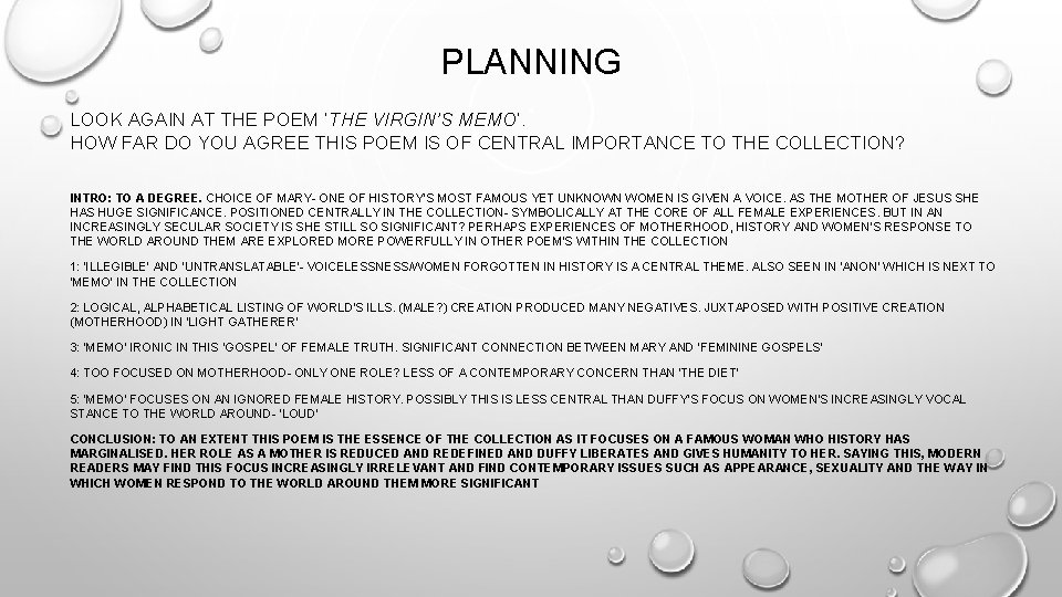 PLANNING LOOK AGAIN AT THE POEM ‘THE VIRGIN’S MEMO’. HOW FAR DO YOU AGREE