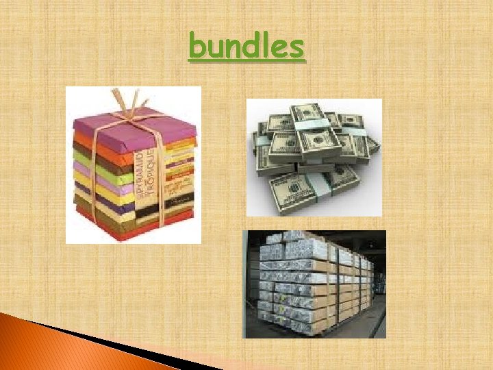 bundles 
