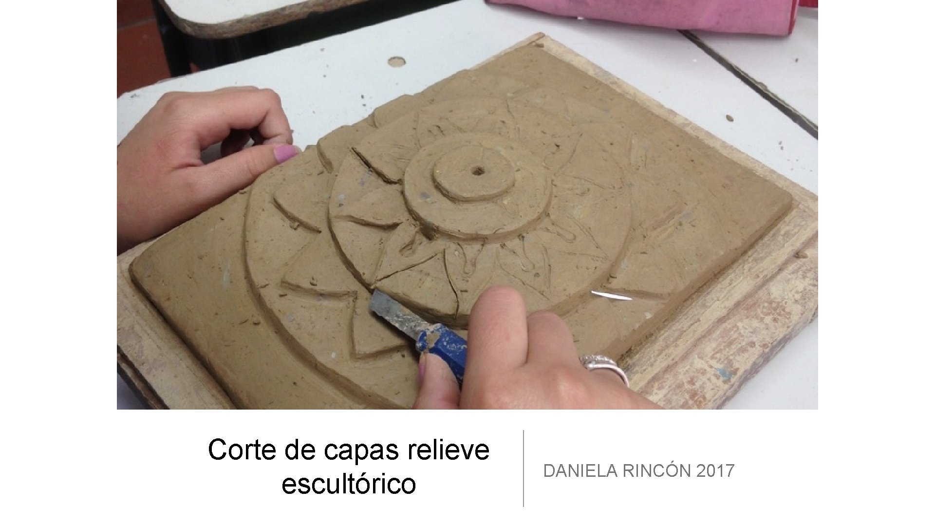 Corte de capas relieve escultórico DANIELA RINCÓN 2017 