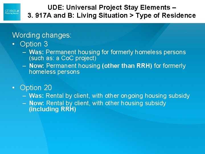 UDE: Universal Project Stay Elements – 3. 917 A and B: Living Situation > UDE: Universal Project Stay Elements – 3. 917 A and B: Living Situation >