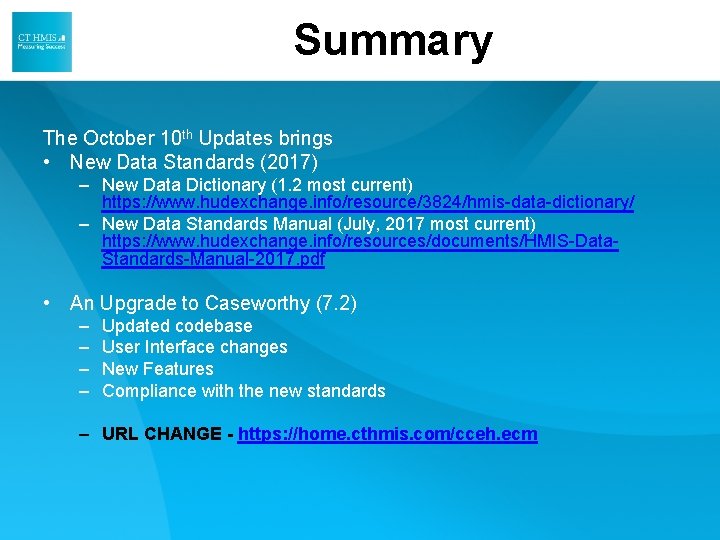 Summary The October 10 th Updates brings • New Data Standards (2017) – New Summary The October 10 th Updates brings • New Data Standards (2017) – New
