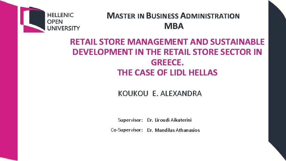 MASTER IN BUSINESS ADMINISTRATION MBA RETAIL STORE MANAGEMENT AND SUSTAINABLE DEVELOPMENT IN THE RETAIL