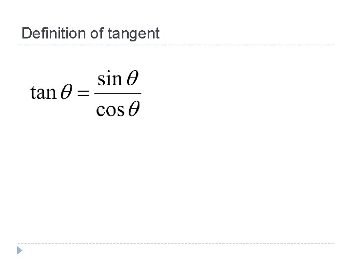 Definition of tangent Definition of tangent