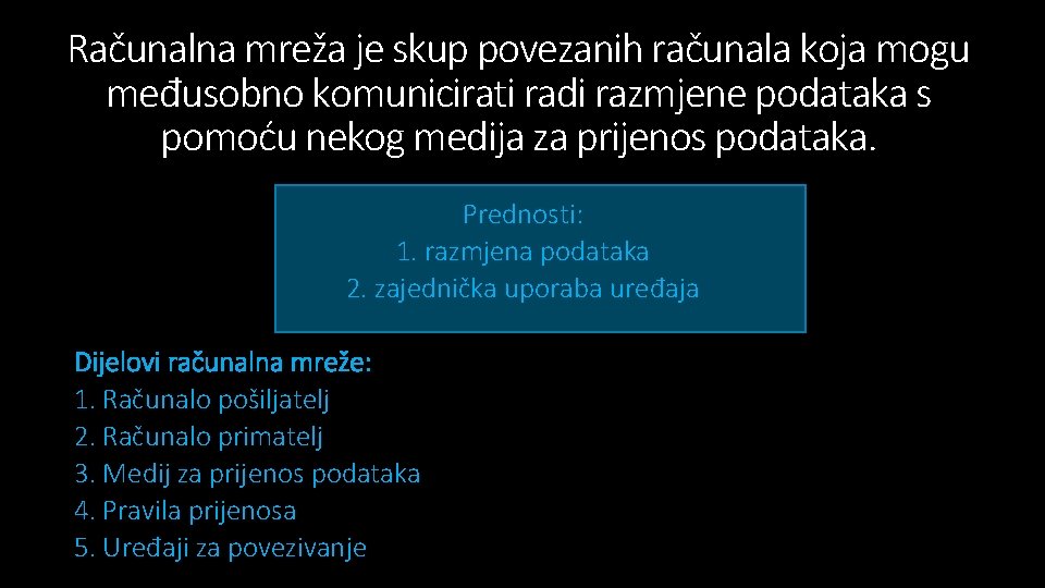 Računalna mreža je skup povezanih računala koja mogu međusobno komunicirati radi razmjene podataka s