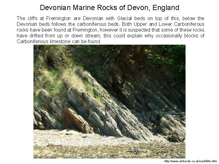 Devonian Marine Rocks of Devon, England The cliffs at Fremington are Devonian with Glacial