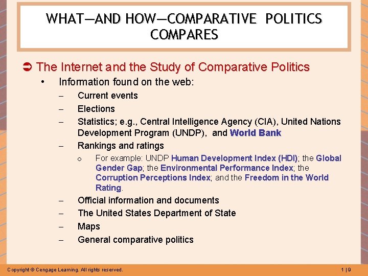 WHAT—AND HOW—COMPARATIVE POLITICS COMPARES Ü The Internet and the Study of Comparative Politics •