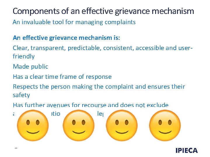 Components of an effective grievance mechanism An invaluable tool for managing complaints An effective