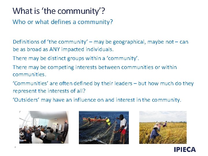 What is ‘the community’? Who or what defines a community? Definitions of ‘the community’