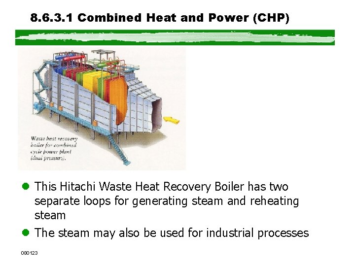 8. 6. 3. 1 Combined Heat and Power (CHP) l This Hitachi Waste Heat