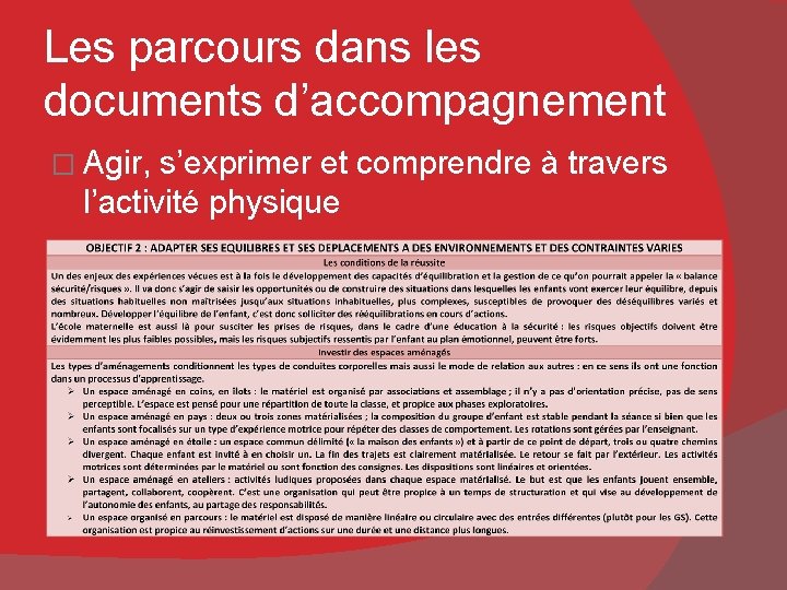 Les parcours dans les documents d’accompagnement � Agir, s’exprimer et comprendre à travers l’activité