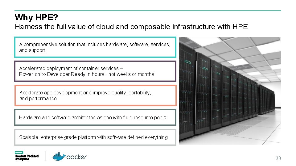 Why HPE? Harness the full value of cloud and composable infrastructure with HPE A