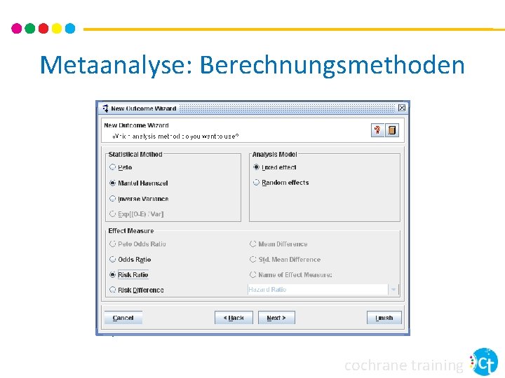 Metaanalyse: Berechnungsmethoden cochrane training Metaanalyse: Berechnungsmethoden cochrane training