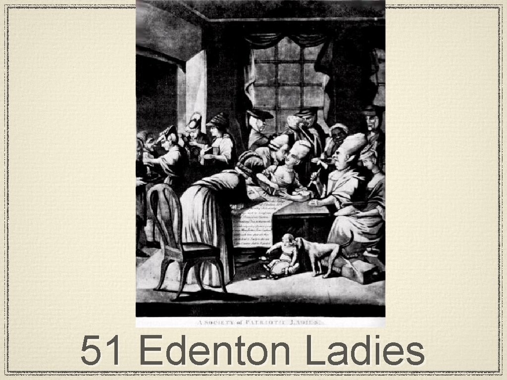 51 Edenton Ladies 