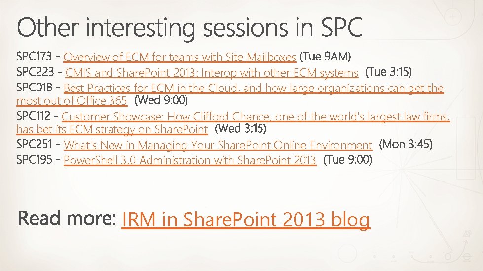 Overview of ECM for teams with Site Mailboxes CMIS and Share. Point 2013: Interop