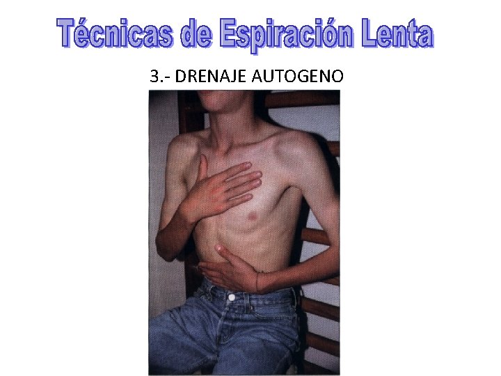 3. - DRENAJE AUTOGENO F. T. Carmen Acuña Castilla 