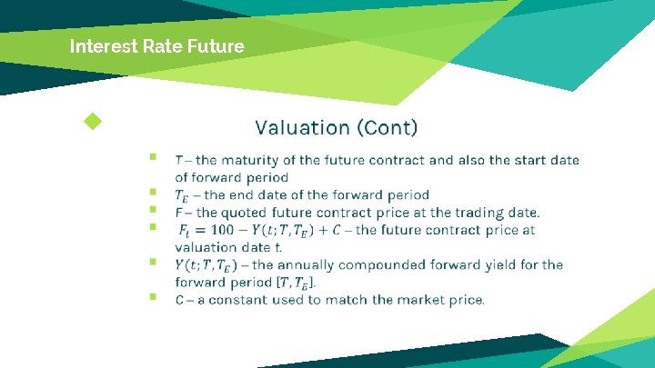 Interest Rate Future ◆ 