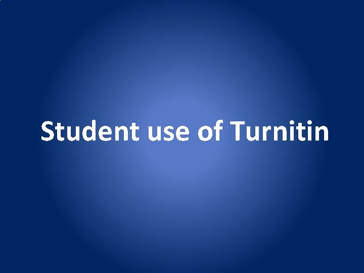 Student use of Turnitin 