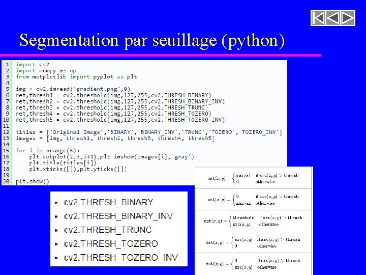 Segmentation par seuillage (python) Segmentation par seuillage (python)