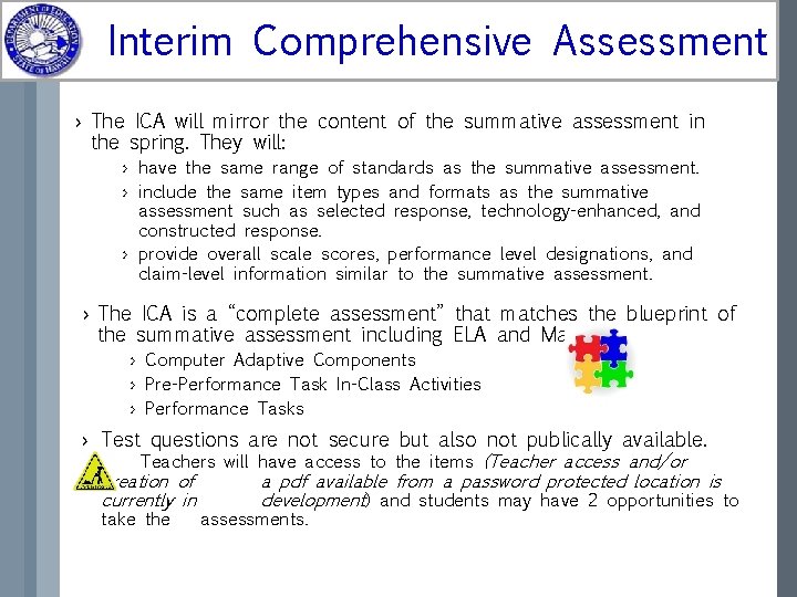 Interim Comprehensive Assessment › The ICA will mirror the content of the summative assessment