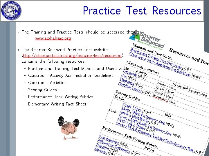 Practice Test Resources › The Training and Practice Tests should be accessed through www.