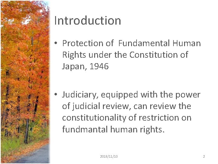 Introduction • Protection of Fundamental Human Rights under the Constitution of Japan, 1946 • Introduction • Protection of Fundamental Human Rights under the Constitution of Japan, 1946 •