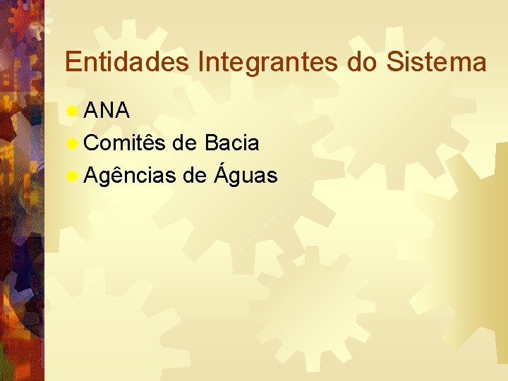 Curso de Especializao em Gesto de Recursos Hdricos