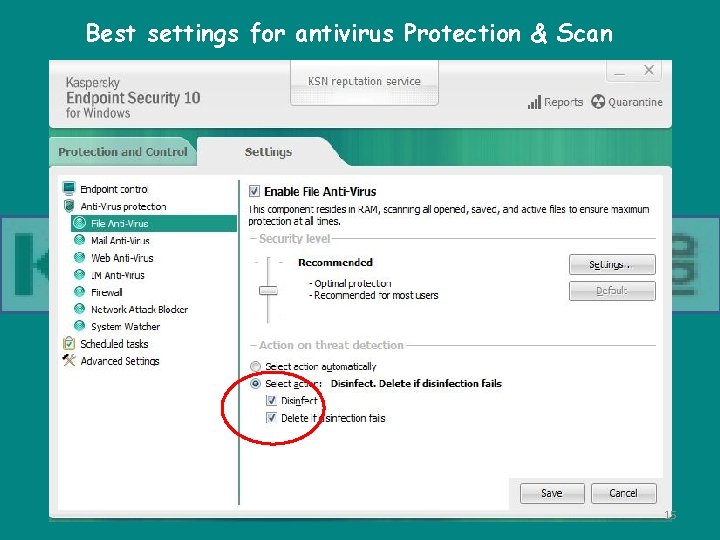 Best settings for antivirus Protection & Scan 15 