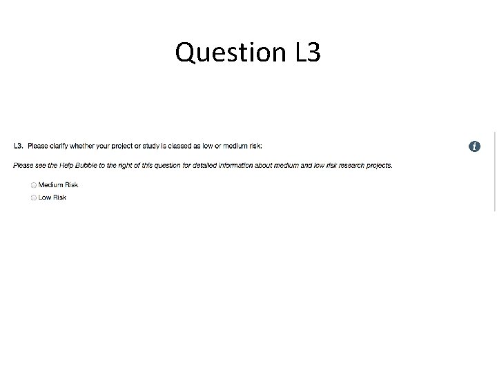 Question L 3 Question L 3