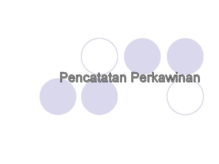 Pencatatan Perkawinan 