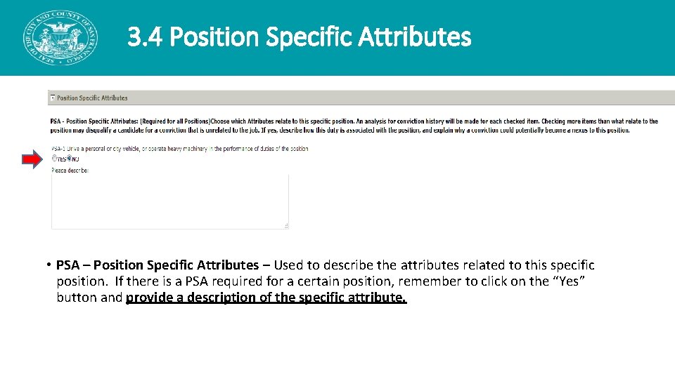 3. 4 Position Specific Attributes • PSA – Position Specific Attributes – Used to 3. 4 Position Specific Attributes • PSA – Position Specific Attributes – Used to