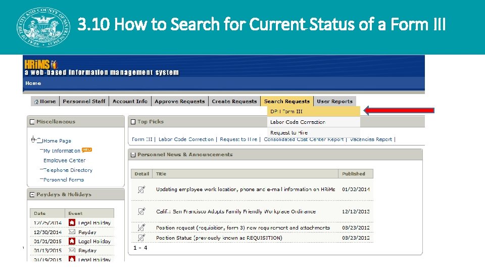 3. 10 How to Search for Current Status of a Form III 3. 10 How to Search for Current Status of a Form III