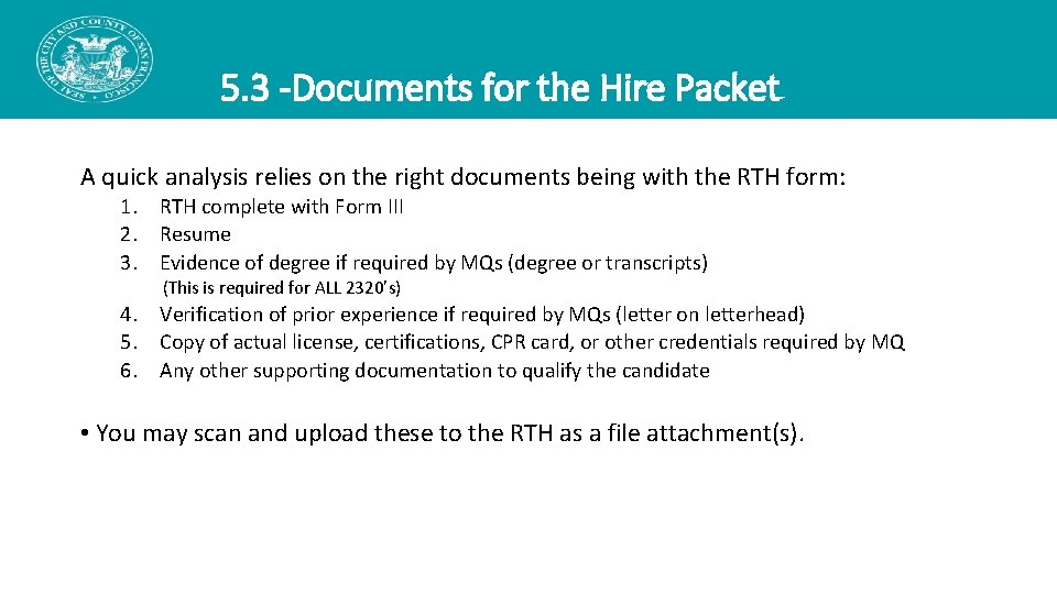5. 3 -Documents for the Hire Packet A quick analysis relies on the right 5. 3 -Documents for the Hire Packet A quick analysis relies on the right