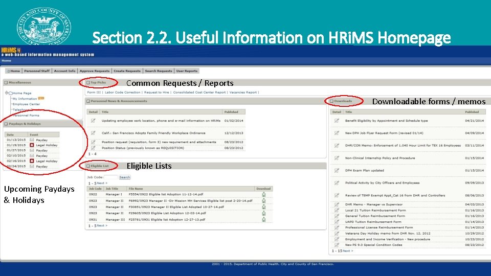 Section 2. 2. Useful Information on HRi. MS Homepage Common Requests / Reports Downloadable Section 2. 2. Useful Information on HRi. MS Homepage Common Requests / Reports Downloadable