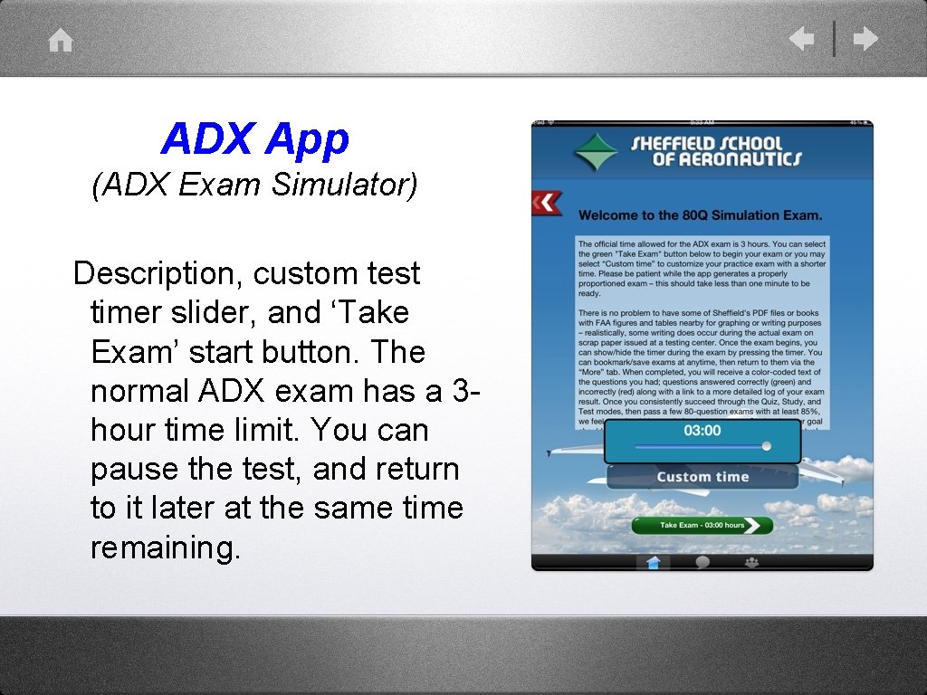 ADX App (ADX Exam Simulator) Description, custom test timer slider, and ‘Take Exam’ start ADX App (ADX Exam Simulator) Description, custom test timer slider, and ‘Take Exam’ start