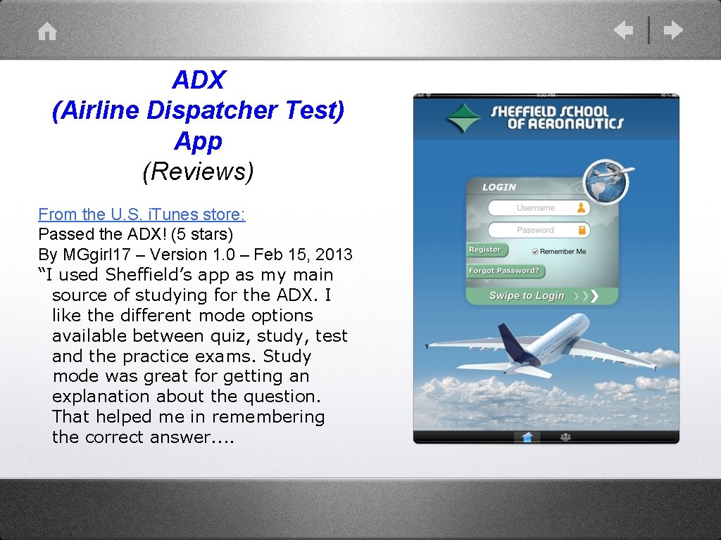 ADX (Airline Dispatcher Test) App (Reviews) From the U. S. i. Tunes store: Passed ADX (Airline Dispatcher Test) App (Reviews) From the U. S. i. Tunes store: Passed