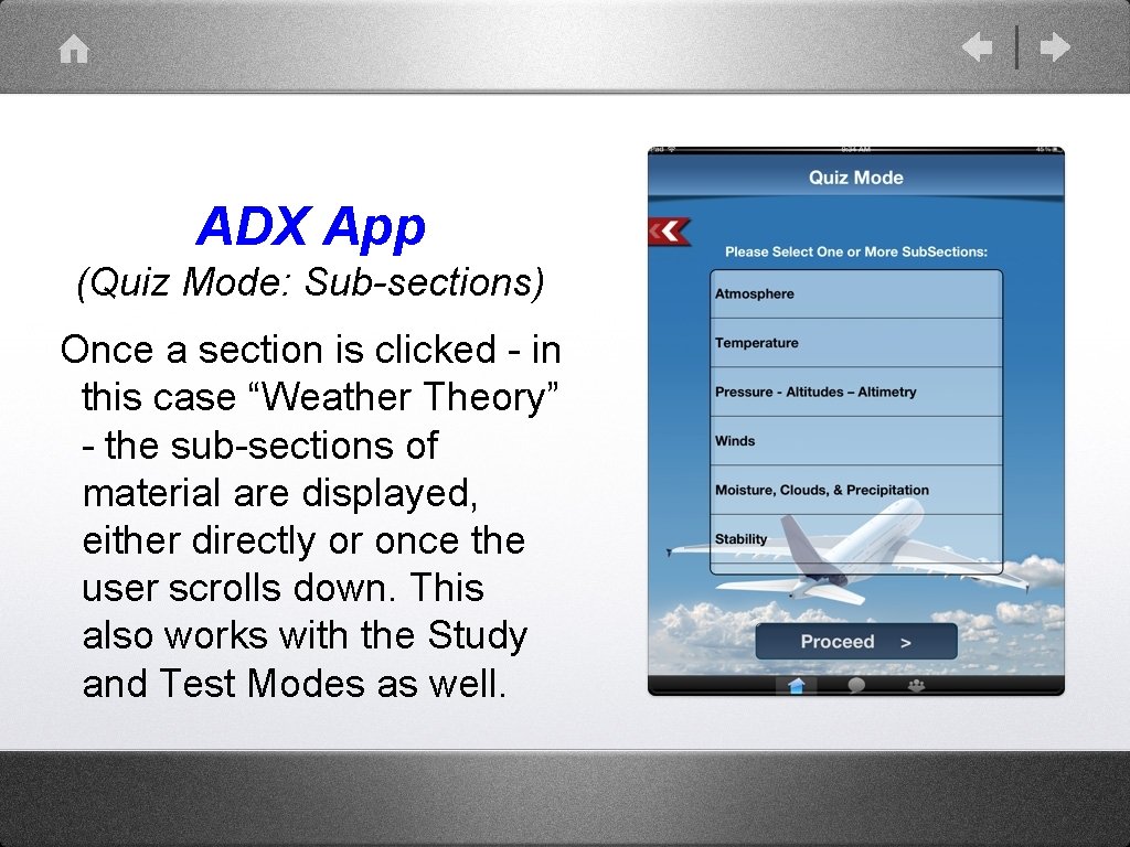 ADX App (Quiz Mode: Sub-sections) Once a section is clicked - in this case ADX App (Quiz Mode: Sub-sections) Once a section is clicked - in this case