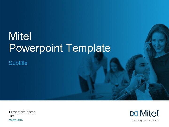 Mitel Powerpoint Template Subtitle Presenter’s Name Title Month 2015 