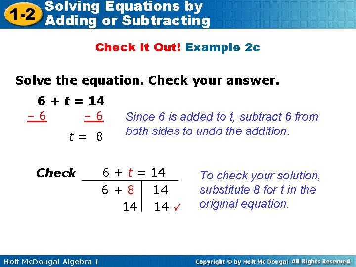 Solving Equations by 1 -2 Adding or Subtracting Check It Out! Example 2 c