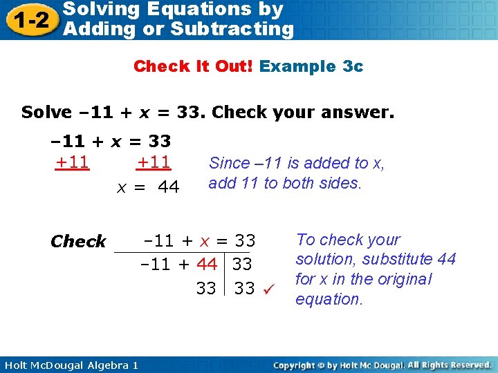 Solving Equations by 1 -2 Adding or Subtracting Check It Out! Example 3 c