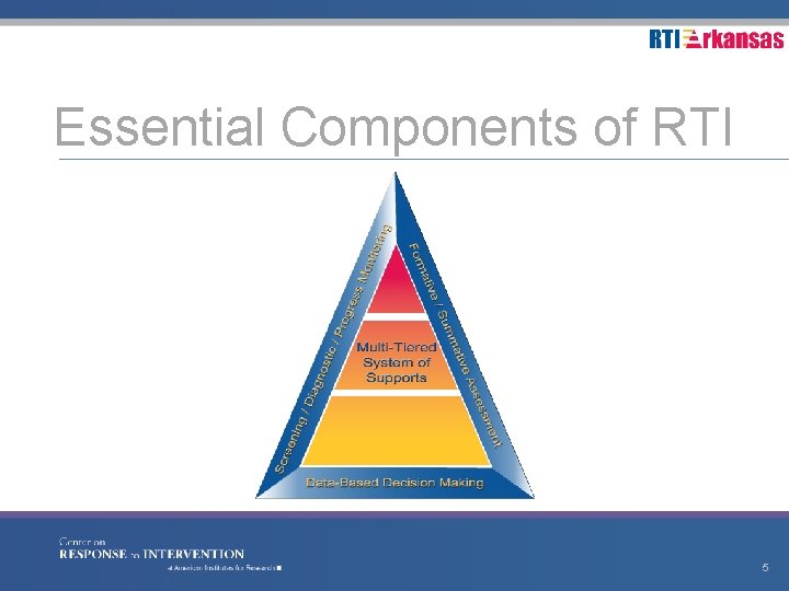 Essential Components of RTI 5 