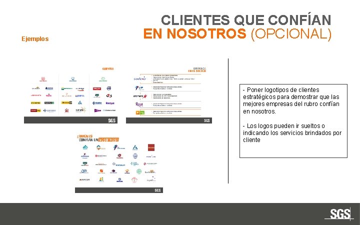 Ejemplos CLIENTES QUE CONFÍAN EN NOSOTROS (OPCIONAL) - Poner logotipos de clientes estratégicos para