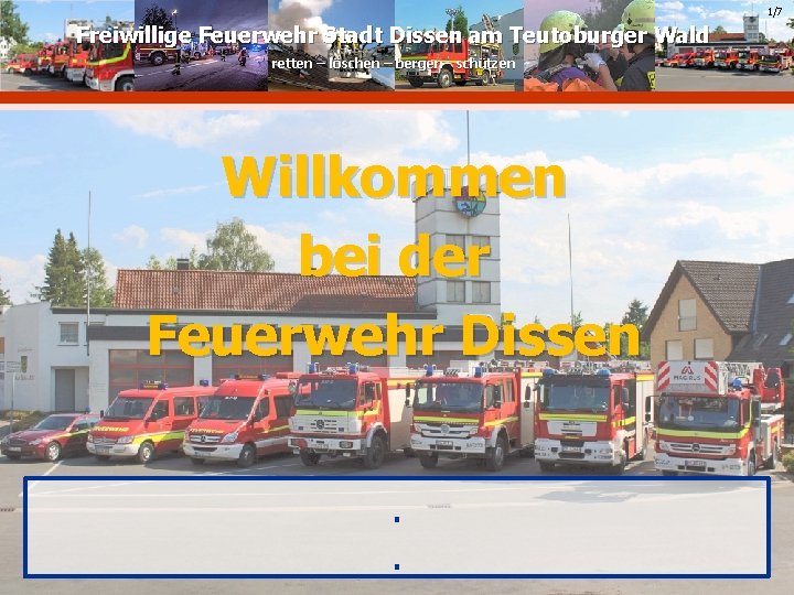 1/7 Freiwillige Feuerwehr Stadt Dissen am Teutoburger Wald retten – löschen – bergen -