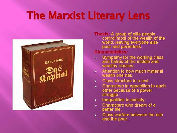 The Marxist Literary Lens Thesis: A group of elite people control most of the The Marxist Literary Lens Thesis: A group of elite people control most of the