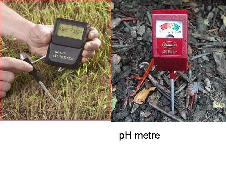 p. H metre p. H metre