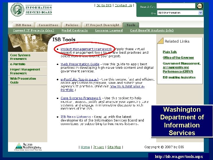 Washington Department of Information Services TM 5 http: //isb. wa. gov/tools. aspx 