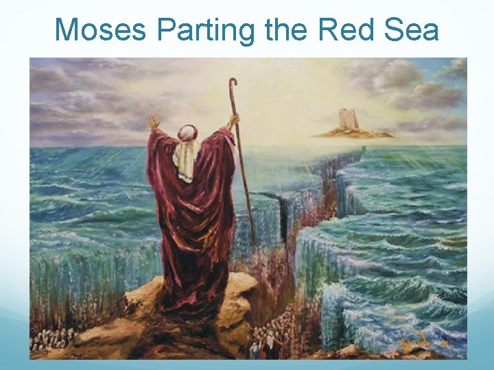Moses Parting the Red Sea 