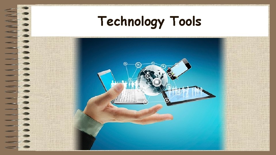 Technology Tools 