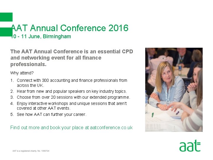 AAT Annual Conference 2016 10 - 11 June, Birmingham The AAT Annual Conference is