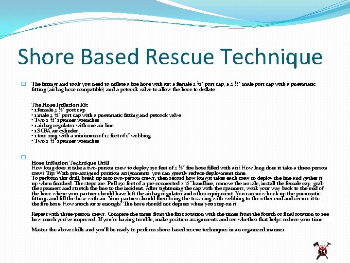 Shore Based Rescue Technique � The fittings and tools you need to inflate a