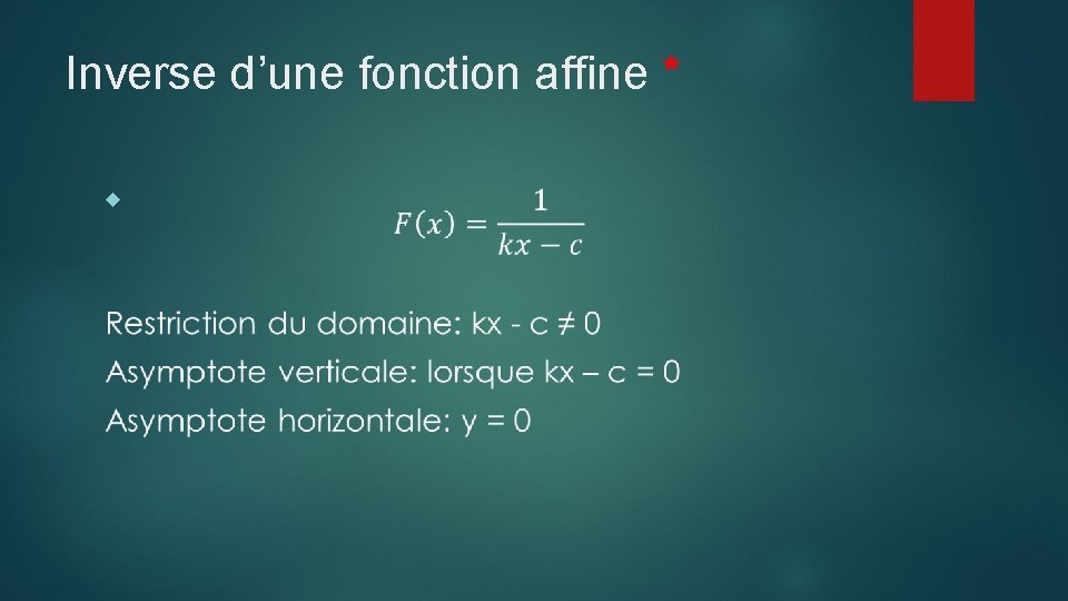 Inverse d’une fonction affine * 